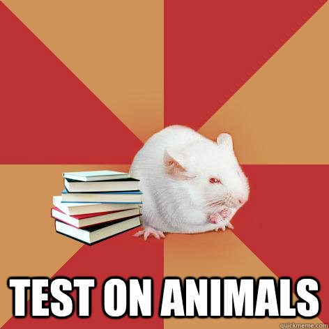  test on animals  Science Major Mouse