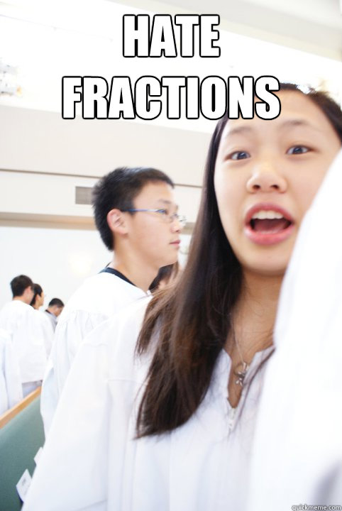 HATE FRACTIONS  - HATE FRACTIONS   KIMBERLYYY