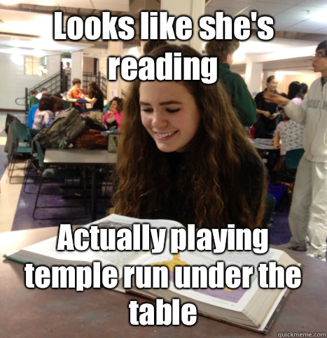 Looks like she's reading Actually playing temple run under the table  Good Girl Grace