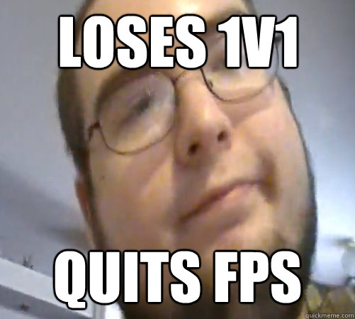 Loses 1v1 Quits fps - Loses 1v1 Quits fps  Wings of Redemption