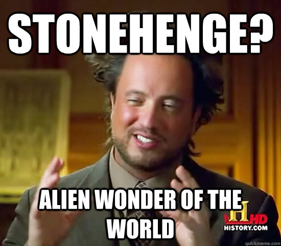 STONEHENGE? alien wonder of the world  Ancient Aliens