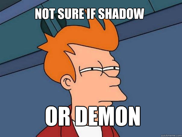 Not sure if shadow Or demon  Futurama Fry