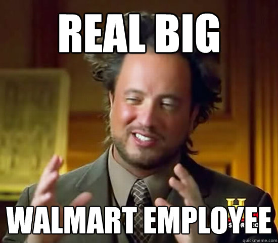 REAL BIG WALMART EMPLOYEE  Ancient Aliens