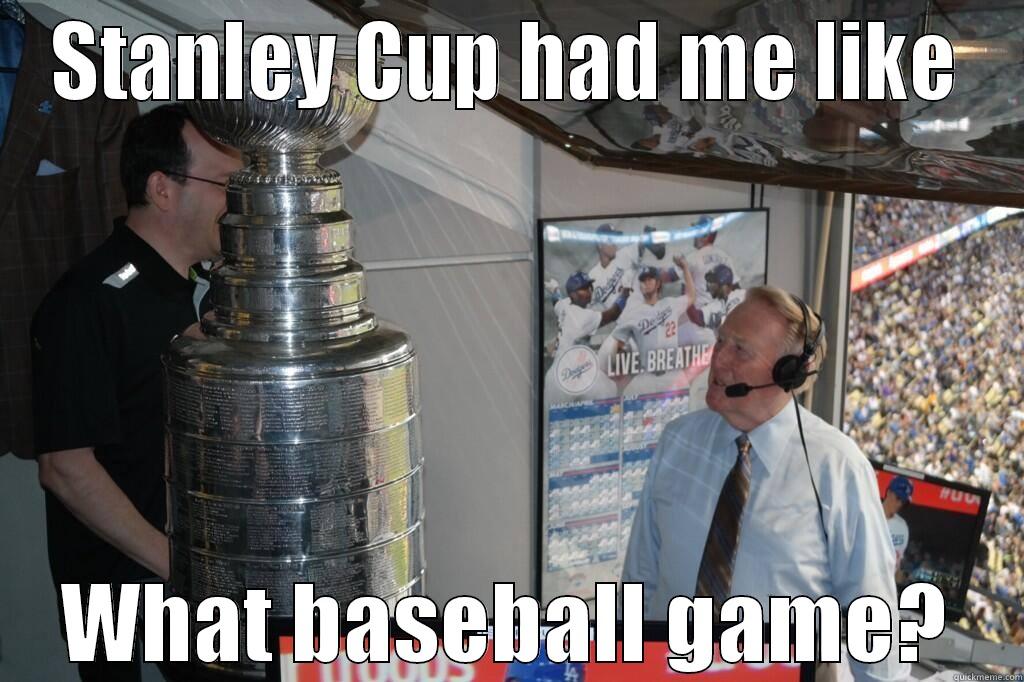 STANLEY CUP HAD ME LIKE WHAT BASEBALL GAME? Misc