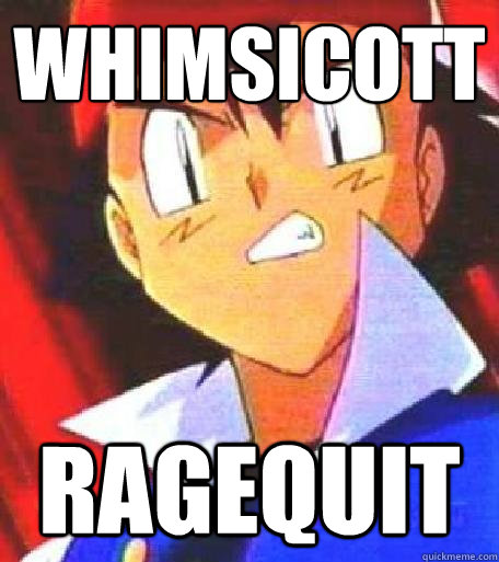 Whimsicott Ragequit  Angry Ash