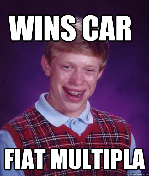 Wins Car Fiat multipla - Wins Car Fiat multipla  Bad Luck Brain