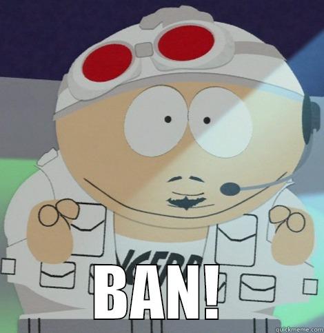 Cartman Ban SDLG -  BAN! Misc