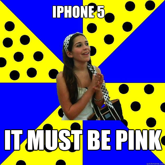 Iphone 5  IT must be pink  Sheltered Suburban Kid