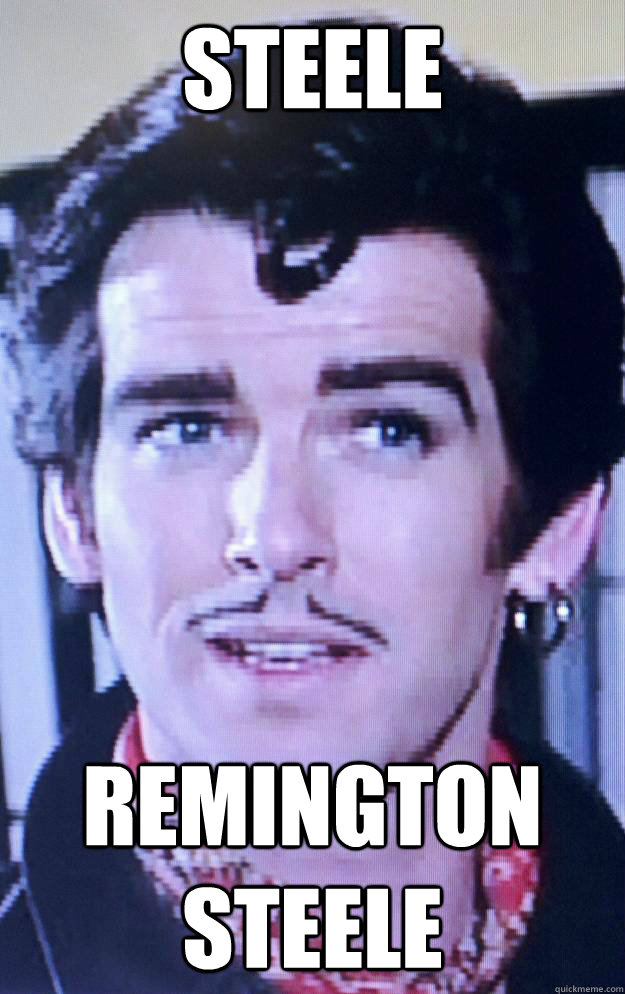 Steele Remington Steele - Steele Remington Steele  Steelbond