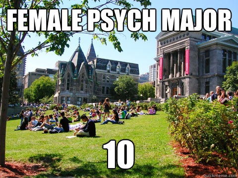 female psych major 10   McGill Meme