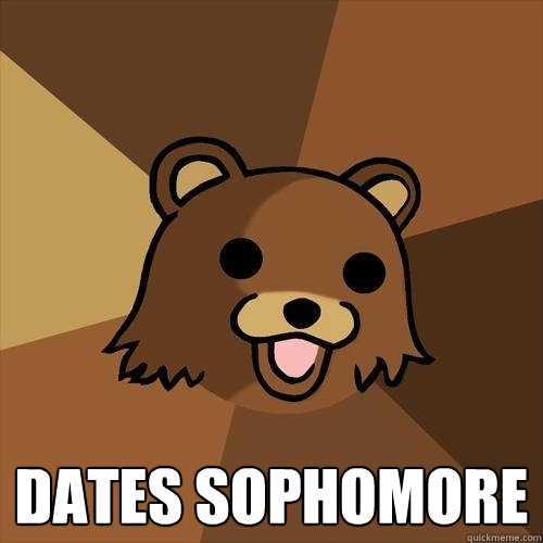  DATES SOPHOMORE -  DATES SOPHOMORE  Pedobear