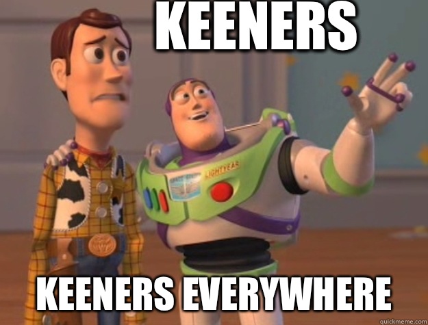 Keeners Keeners everywhere   Buzz Lightyear