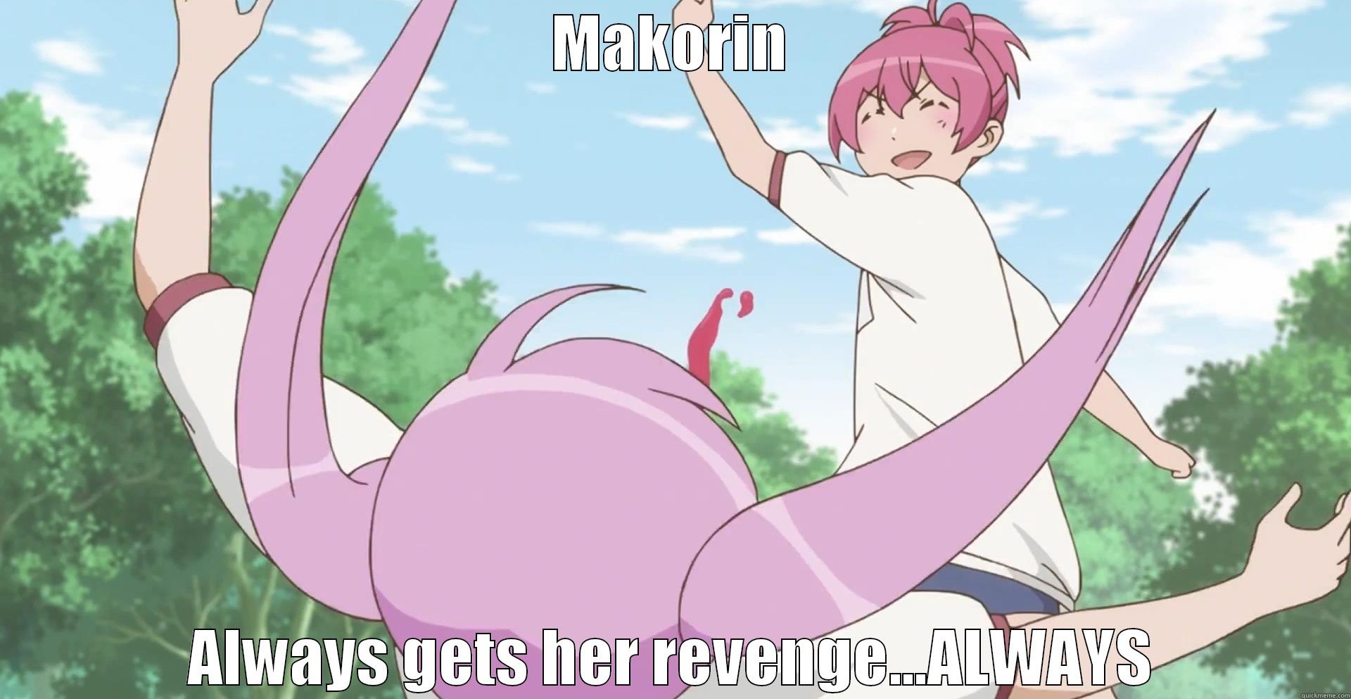 First rule of Sabagebu! - MAKORIN ALWAYS GETS HER REVENGE...ALWAYS Misc