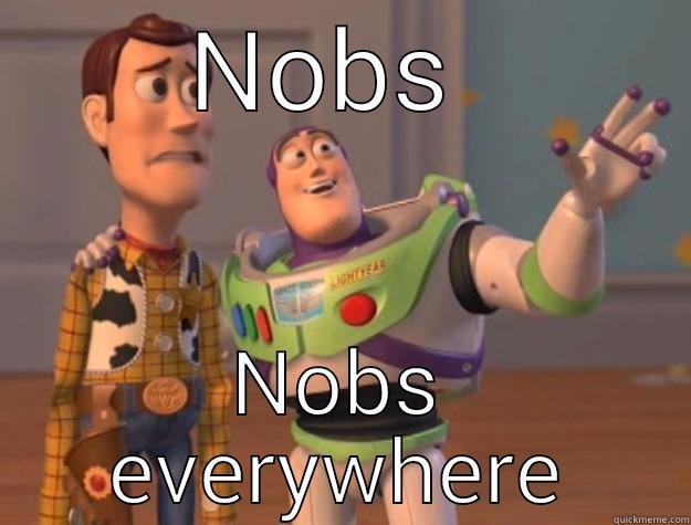 Nobs nobs  - NOBS  NOBS EVERYWHERE Toy Story