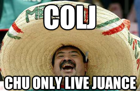 colj Chu only live juance  Merry mexican