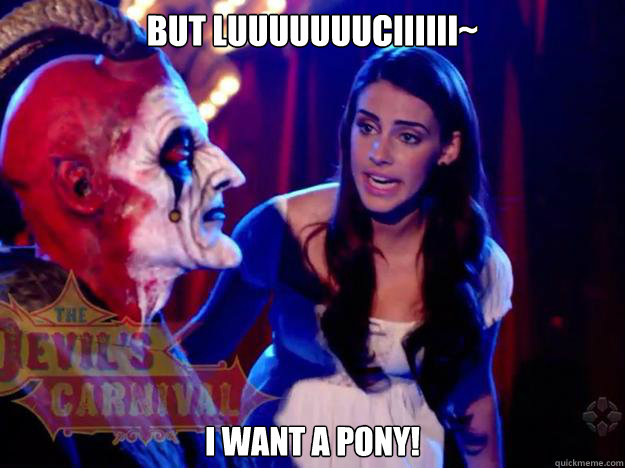 But LUuuuuuuciiiiii~  I want a pony! - But LUuuuuuuciiiiii~  I want a pony!  Tamarawantsapony