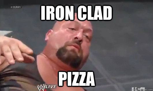 iron clad pizza  