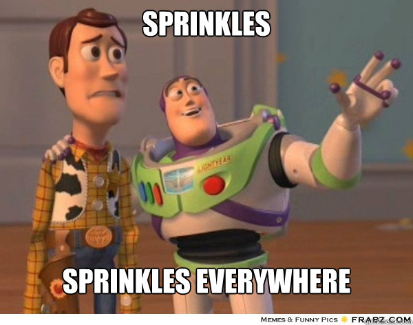 sprinkles sprinkles everywhere - sprinkles sprinkles everywhere  Buzzlightyear