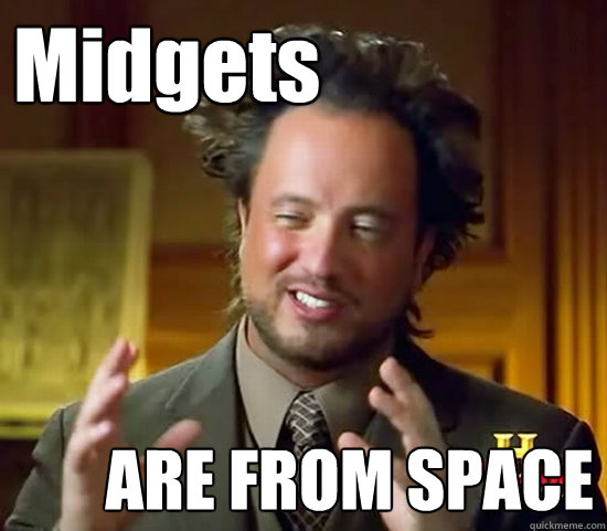 Midgets ARE FROM SPACE  Ancient Aliens