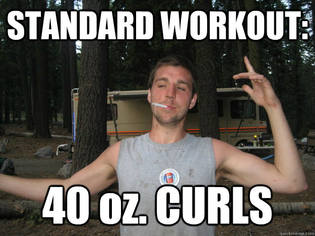 STANDARD WORKOUT: 40 oz. CURLS  