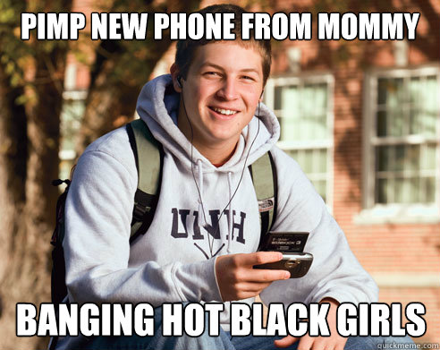 Pimp new phone from mommy Banging hot black girls  College Freshman