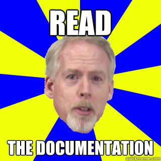 read the documentation - read the documentation  Programming Professor Paul