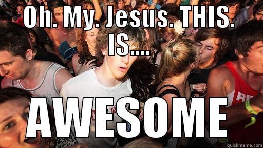 You satisfied!? - OH. MY. JESUS. THIS. IS.... AWESOME Sudden Clarity Clarence