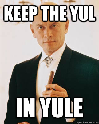 Keep the Yul In Yule - Keep the Yul In Yule  Yule