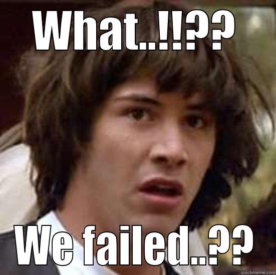 WHAT..!!?? WE FAILED..?? conspiracy keanu