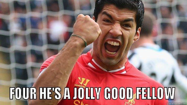 Suarez Sticks Four Past Norwich City -  FOUR HE'S A JOLLY GOOD FELLOW Misc