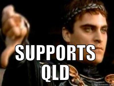  SUPPORTS QLD Downvoting Roman