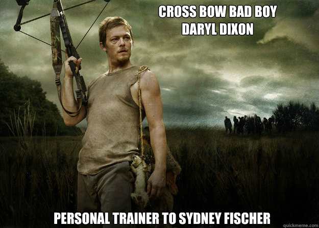 cross bow bad boy
daryl dixon personal trainer to sydney fischer  Daryl Dixon