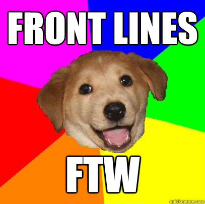 FRONT LINES FTW  Advice Dog