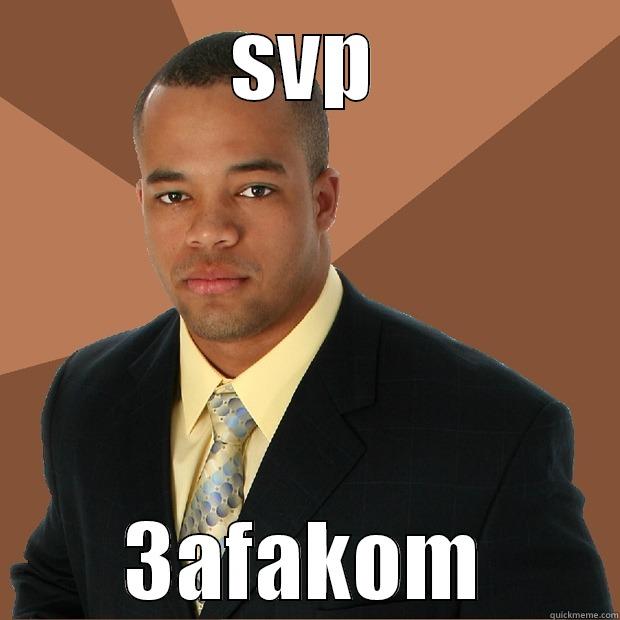 SVP 3AFAKOM Successful Black Man