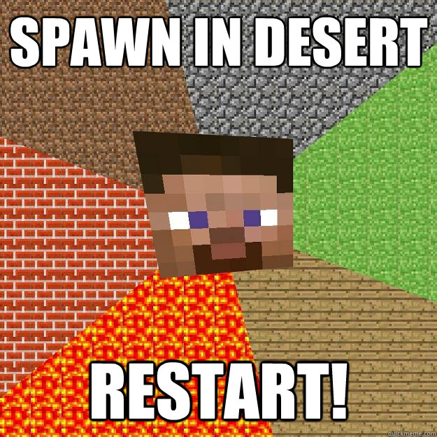 SPAWN IN DESERT RESTART! - SPAWN IN DESERT RESTART!  Minecraft