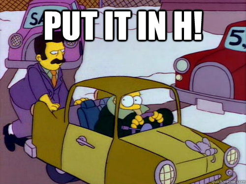 Put it in H!  - Put it in H!   Put it in H