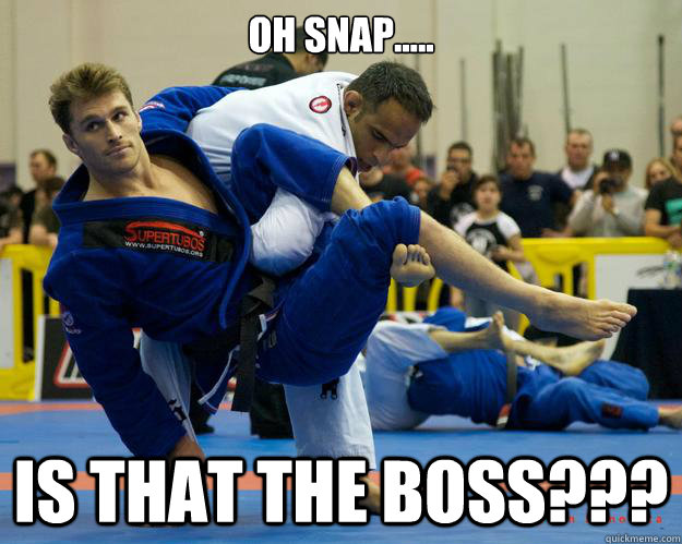 Oh snap..... Is that the Boss???  Ridiculously Photogenic Jiu Jitsu Guy