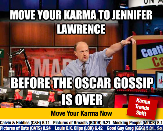 Move your karma to Jennifer Lawrence  before the oscar gossip is over  Mad Karma with Jim Cramer