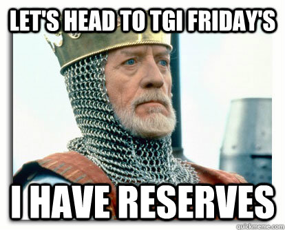 Let's head to TGI Friday's I have reserves - Let's head to TGI Friday's I have reserves  Longshanks