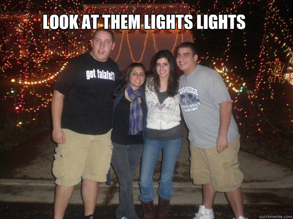 Look at them lights lights  MIKE MIKE