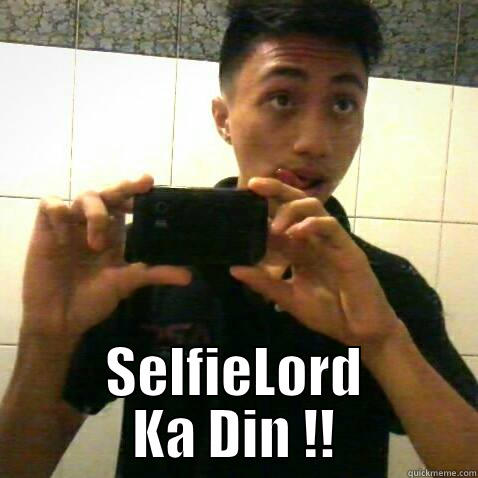 SelfieLord Ka Din !! -  SELFIELORD KA DIN !! Misc