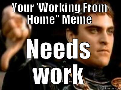 YOUR 'WORKING FROM HOME