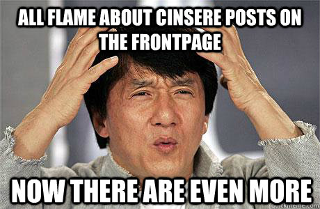 all flame about cinsere posts on the frontpage now there are even more  EPIC JACKIE CHAN