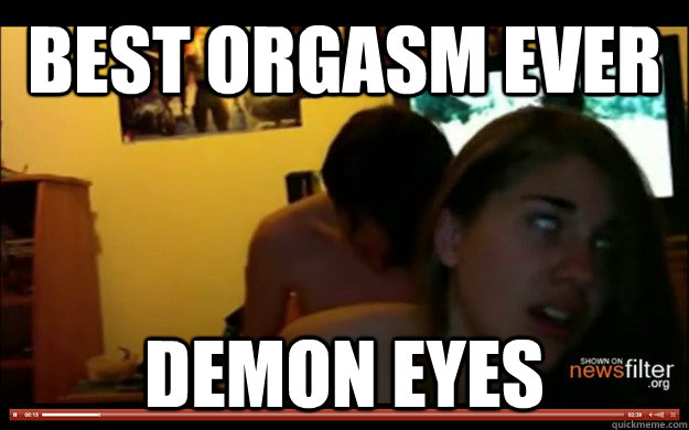 Best Orgasm Girl memes quickmeme