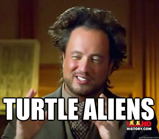  turtle aliens  Ancient Aliens