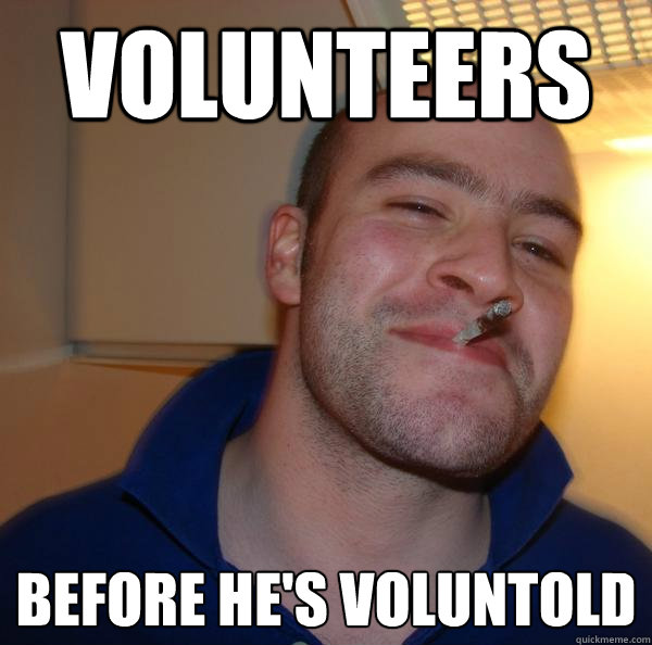 Volunteers Before He's Voluntold - Volunteers Before He's Voluntold  Misc