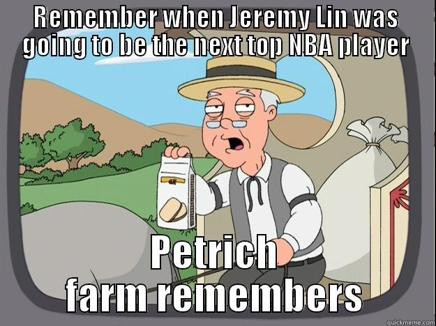 REMEMBER WHEN JEREMY LIN WAS GOING TO BE THE NEXT TOP NBA PLAYER PETRICH FARM REMEMBERS Pepperidge Farm Remembers