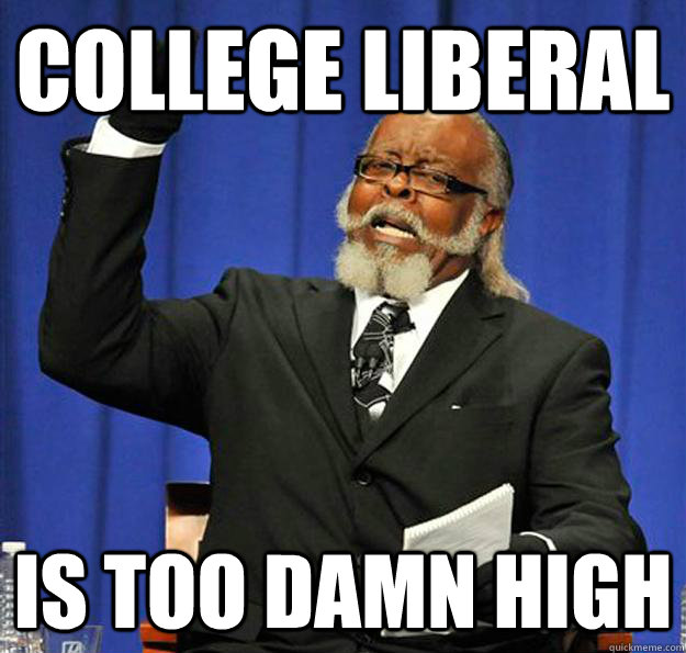 College Liberal Is too damn high  Jimmy McMillan