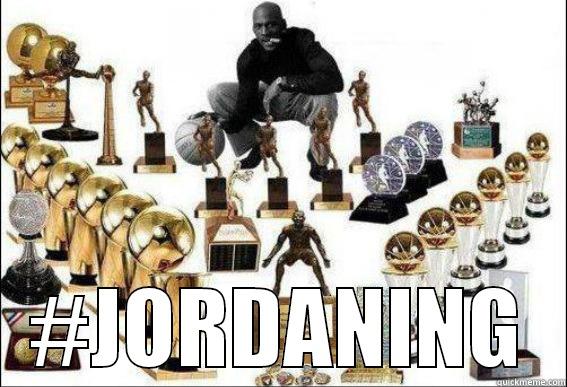  #JORDANING Misc