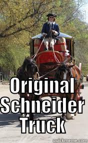  ORIGINAL SCHNEIDER TRUCK Misc